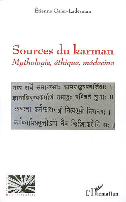 Sources du karman. Mythologie, éthique, médecine