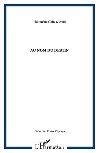 Au nom du destin