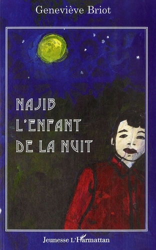 Najib l'enfant de la nuit