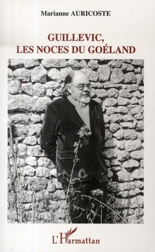 GUILLEVIC, LES NOCES DU GOELAND