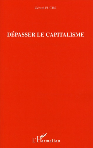 Dépasser le capitalisme