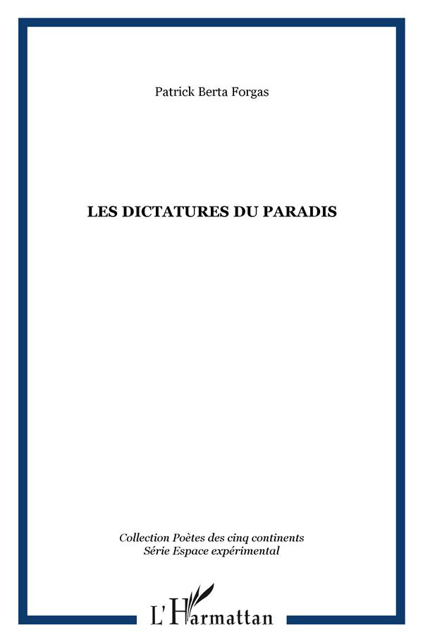 Les dictatures du paradis
