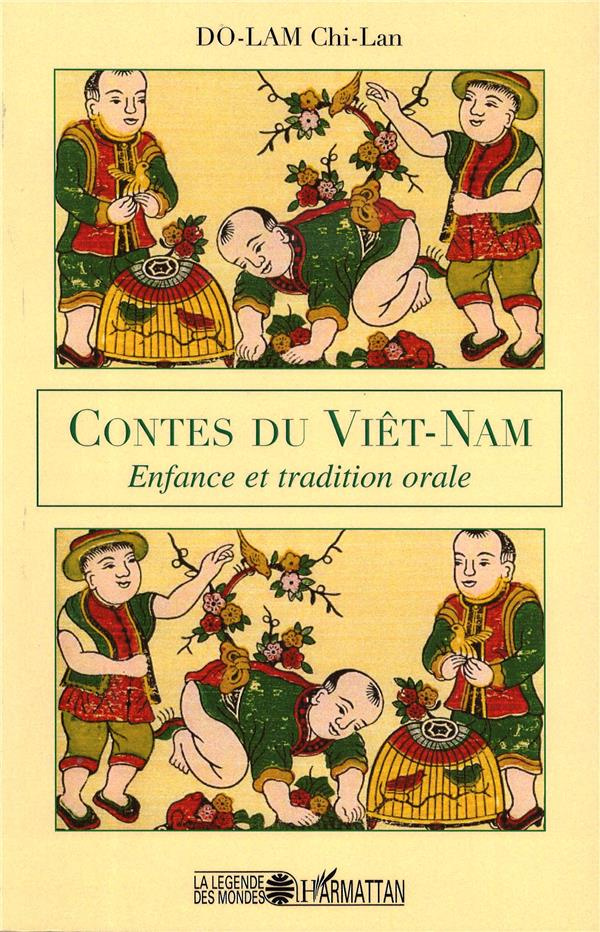 Contes du Viêt-Nam. Enfance et tradition orale