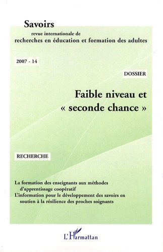 Savoirs N° 14, 2007 : Faible niveau et "seconde chance"