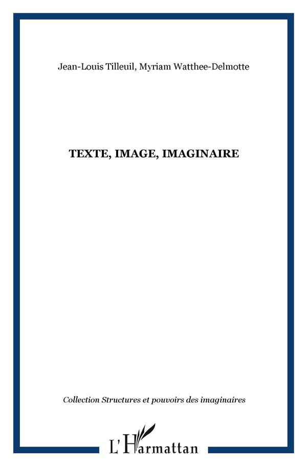 Texte, image, imaginaire