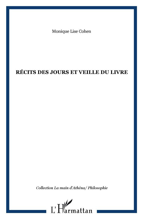 Récits des jours et veille du livre
