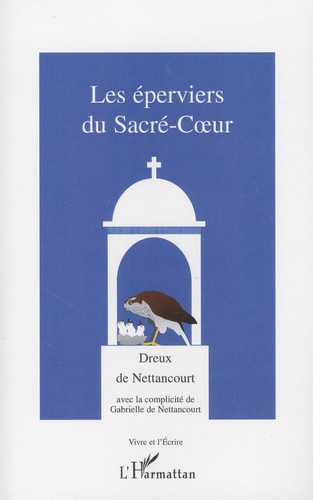 Les éperviers du Sacré-Coeur