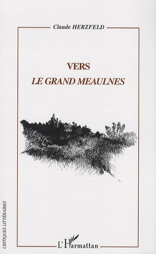 Vers Le Grand Meaulnes