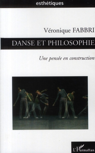 Danse et philosophie. Une pensée en construction