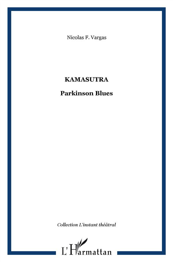 Kamasutra Parkinson Blues
