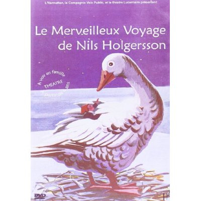 Le merveilleux voyage de Nils Holgersson