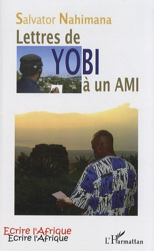 Lettres de Yobi à un ami