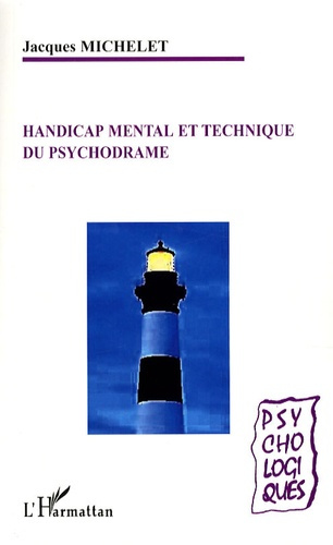 Handicap mental et technique du psychodrame