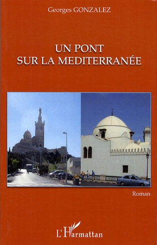 Un pont sur la Méditerranée