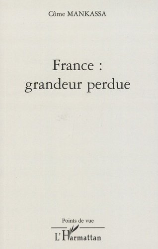 France : grandeur perdue