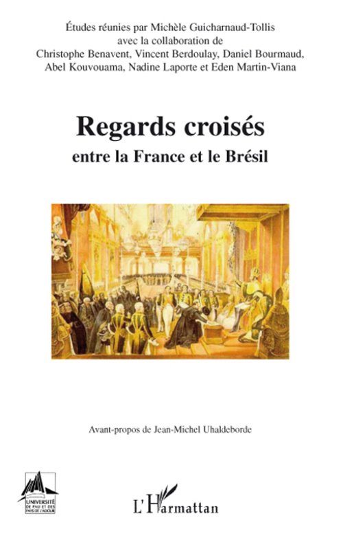 Regards croisés entre la France et le Brésil