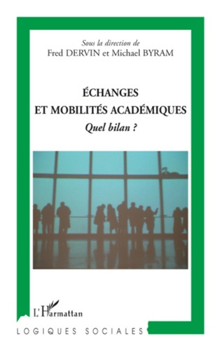 Echanges et mobilités académiques. Quel bilan ?