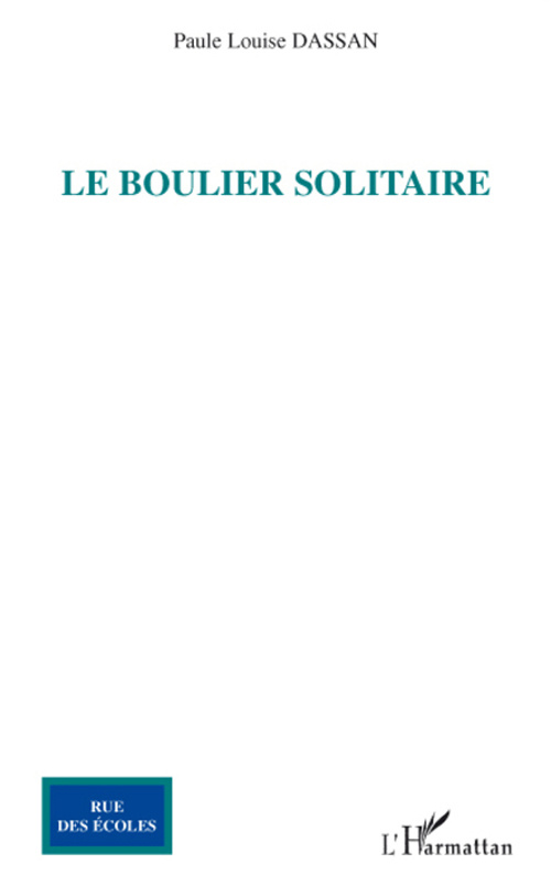 Le Boulier solitaire