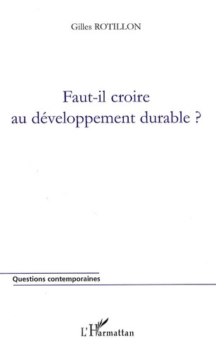 Faut-il croire au développement durable?