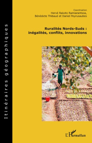 Ruralités Nords-Suds. Inégalités, conflits, innovations