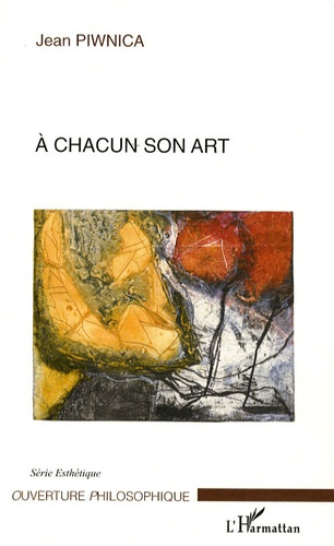 A chacun son art