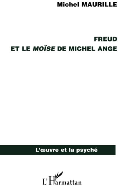 Freud et le Moïse de Michel Ange