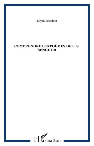Les Poèmes de Léopold Sédar Senghor