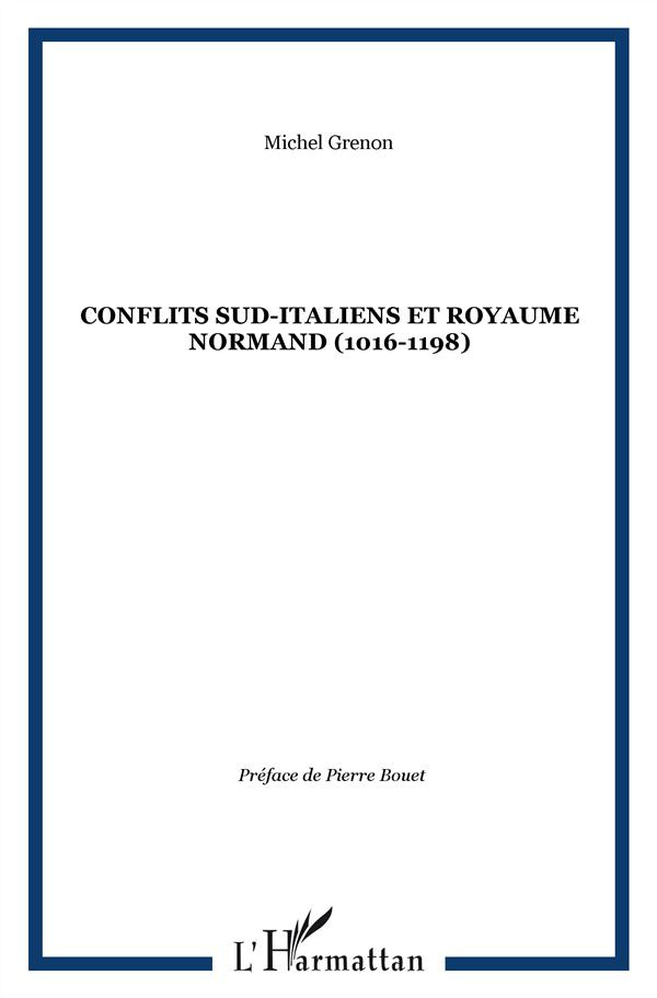 Conflits Sud-Italiens et royaume normand (1016-1198)