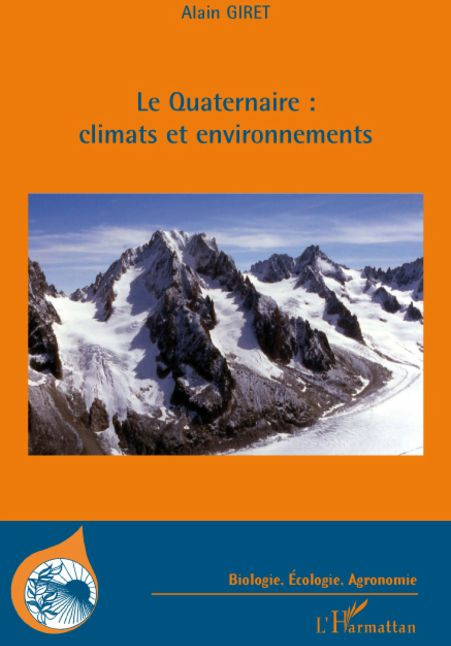 Le Quaternaire : climats et environnements