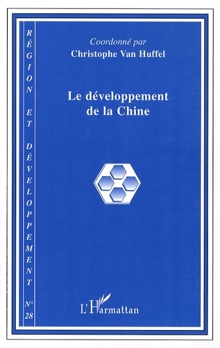 Région et Développement N° 28-2008 : Le développement de la Chine