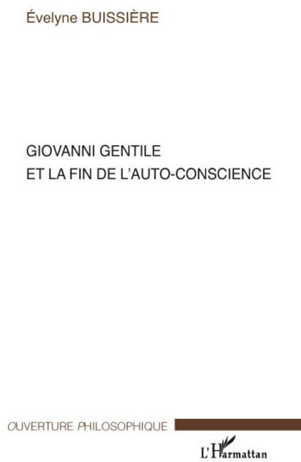 Giovanni Gentile et la fin de l'auto-conscience