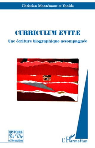 Curriculum evitae. Une écriture biographique accompagnée