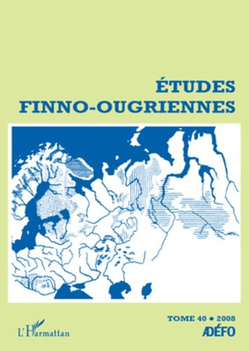 Etudes finno-ougriennes N° 40/2008