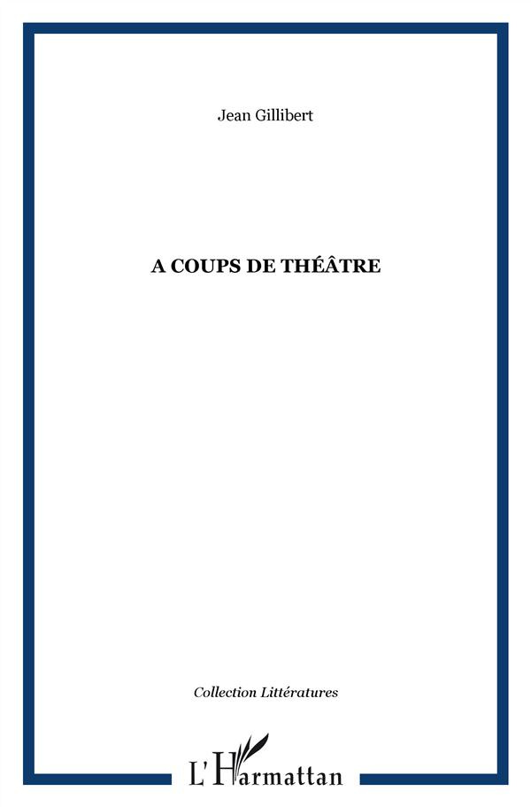 A coups de théâtre