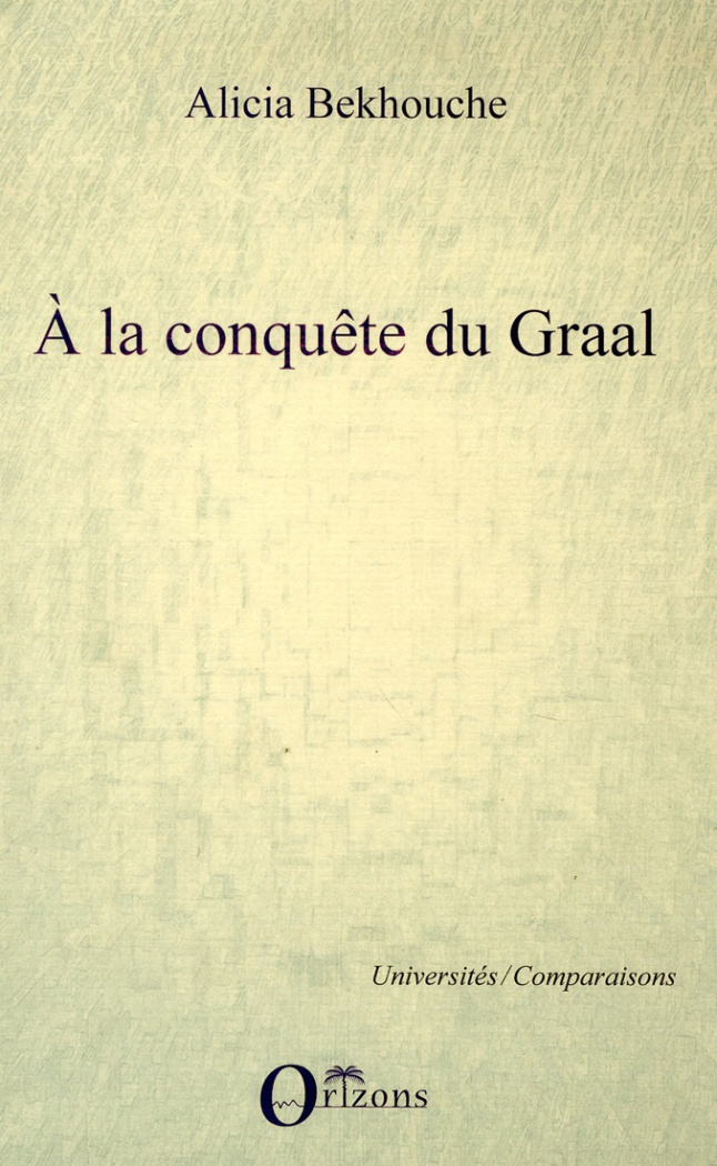 A la conquête du Graal