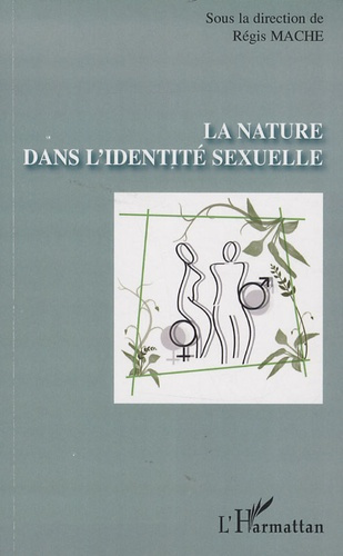 La nature dans l'identité sexuelle