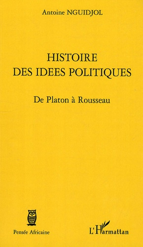 Histoire des idées politiques. De Platon à Rousseau
