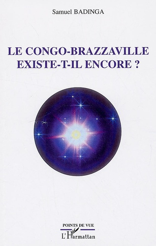 Le Congo Brazzaville existe-t-il encore ?