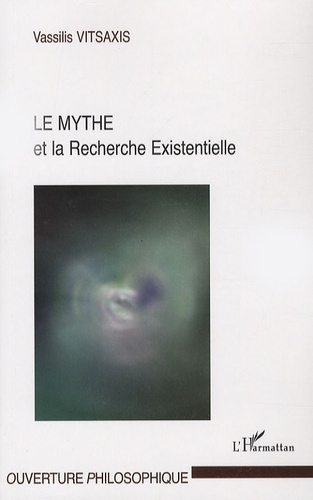 Le mythe et la recherche existentielle
