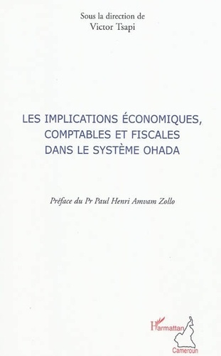 Les implications économiques, comptables et fiscales dans le système Ohada