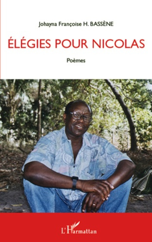Elegies pour Nicolas. Poèmes