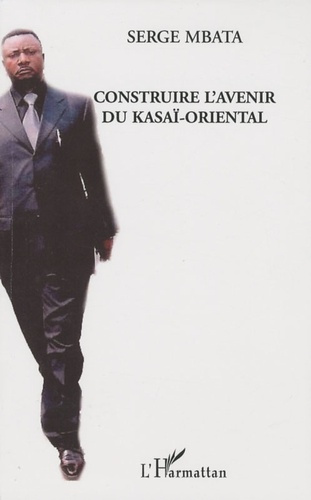 Construire l'avenir du Kasai oriental