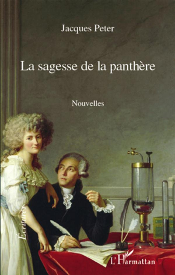 La sagesse de la panthère. Nouvelles
