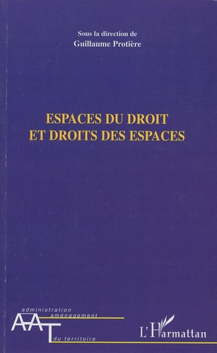 Espaces du droit et droits des espaces