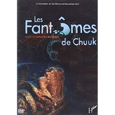 Les Fantômes de Chuuk Lagoon