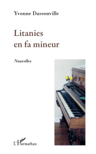 Litanies en fa mineur. Nouvelles
