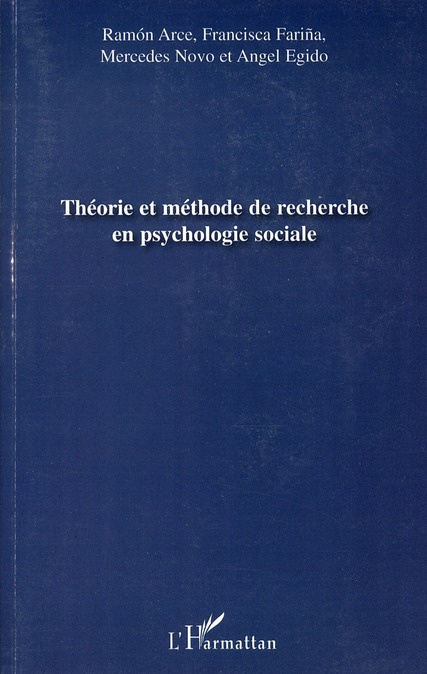 Théorie et méthode de recherche en psychologie sociale