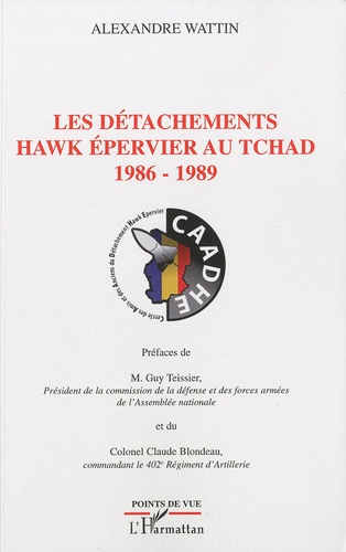 Les détachements Hawk épervier au Tchad 1986-1989