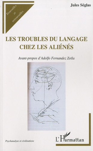 LES TROUBLES DU LANGAGE CHEZ LES ALIENES