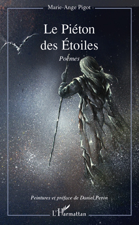 Le Piéton des Etoiles. Poèmes